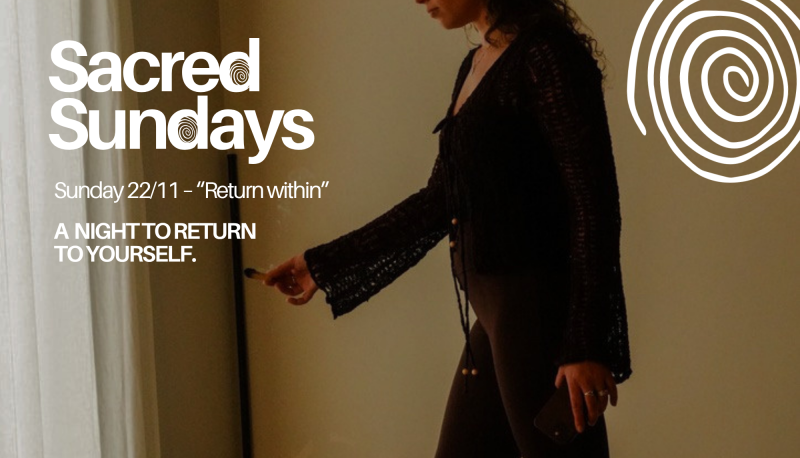 Sacred Sundays ꩜ Return within