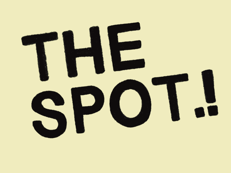 THE SPOT.! x De WITT.!