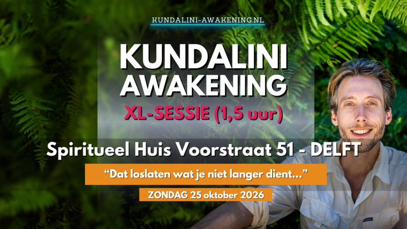 Kundalini Awakening (Kundalini Activatie) Sessie 25 oktober Delft - Kundalini Activatie, Kundalini, Energiewerk
