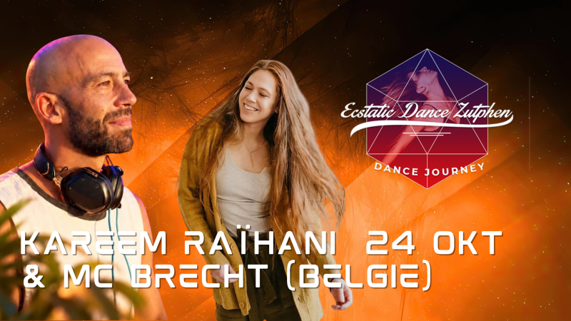 Ecstatic Dance Zutphen | Kareem Raïhani