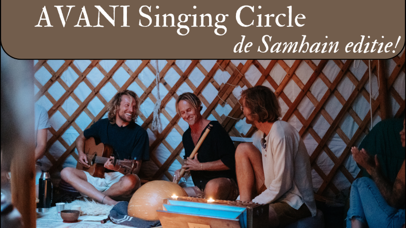 AVANI x Singing Circle (Samhain editie)