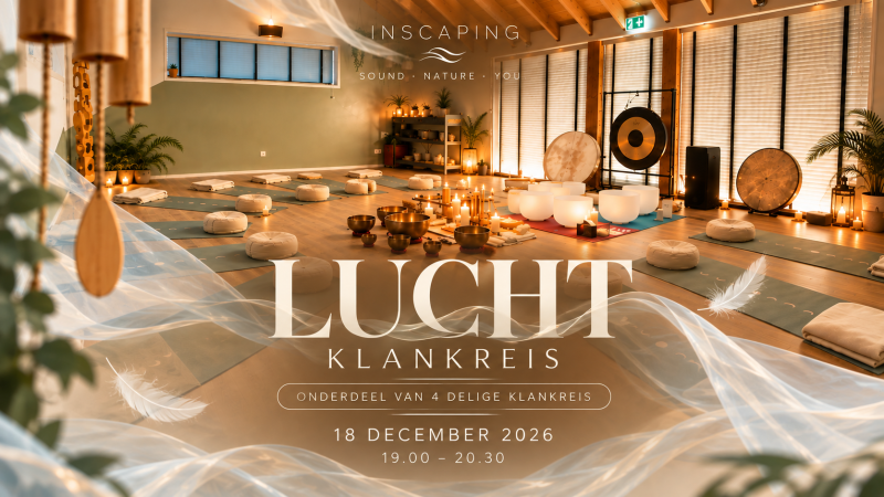 LUCHT KLANKREIS | Onderdeel van de Vierdelige Elementen Klankreis