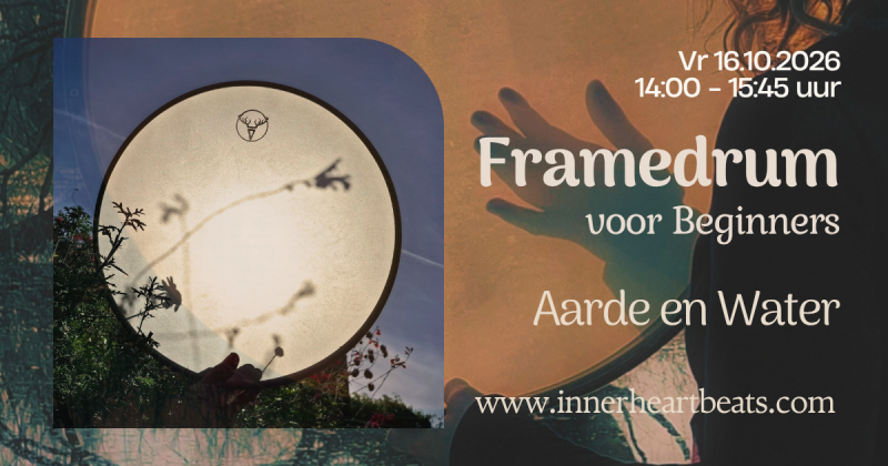 Framedrum Workshop voor Beginners: Aarde en Water
