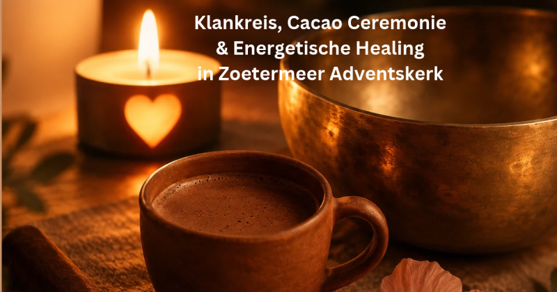 Klankreis, Cacao Ceremonie & Energetische Healing in Zoetermeer