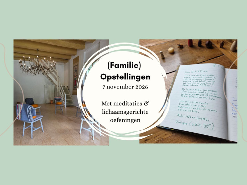 (Familie)opstellingen: balans in hoofd, hart en intuïtie.