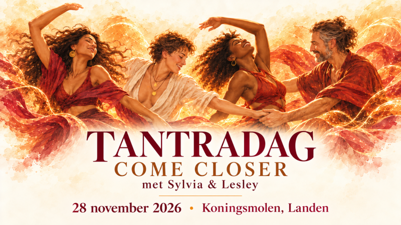 COME CLOSER - TANTRADAG