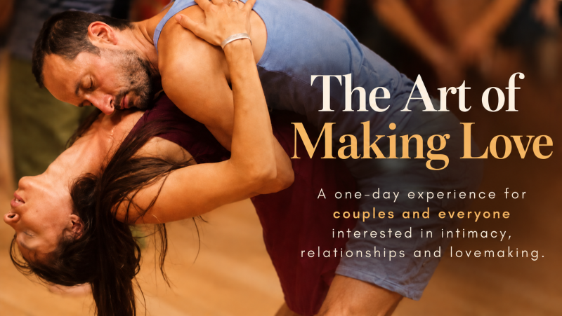 The Art of Making Love  - A one-day experience about the couples