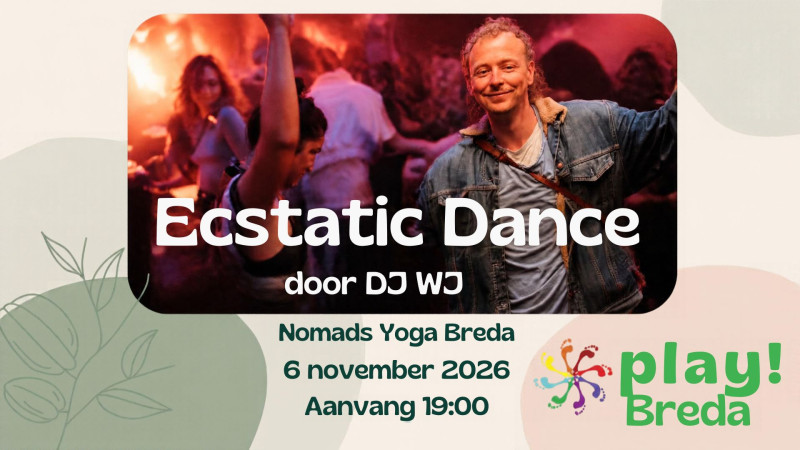 Play! Breda - Ecstatic Dance met DJ WJ