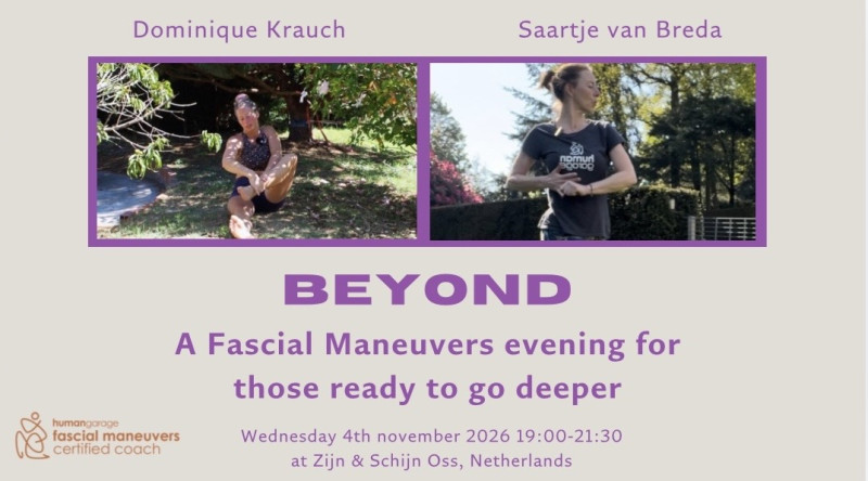 BEYOND with Fascial Maneuvers - Movement, Lichaamswerk, Ontspanning
