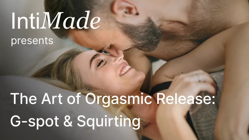 🌹 The Art of Orgasmic Release