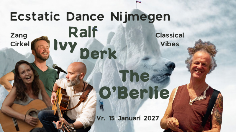 Ecstatic Classical Vibes │ THE O'BERLIE & IVY+DERK+RALF  │ 15/01/2027