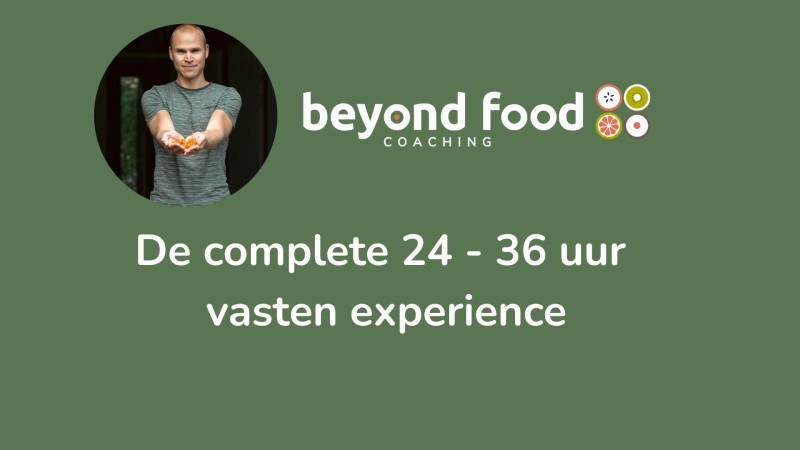 24 - 36 uur Vasten Experience - November 2026 - Online