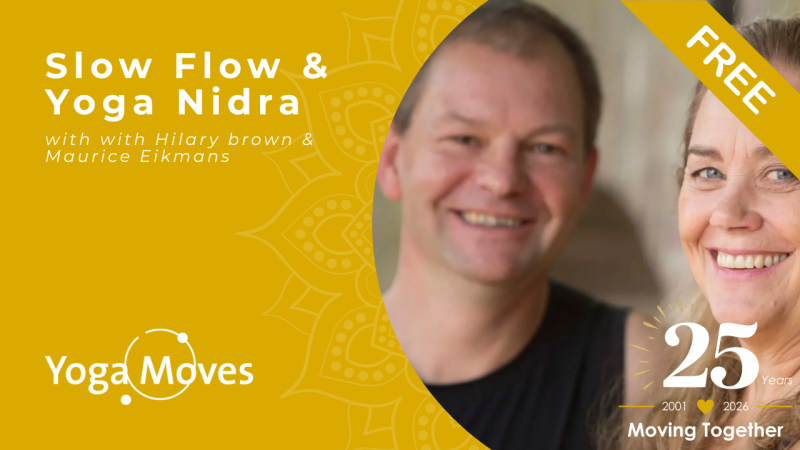 25 Yrs | Slow flow & Yoga Nidra Special with Hilary & Maurice