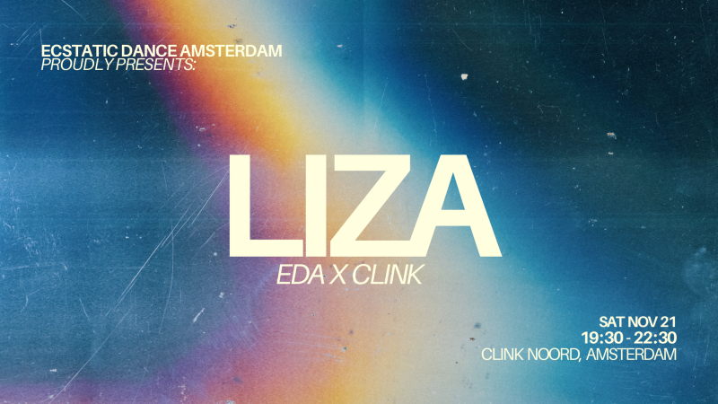 LIZA | EDA @ CLINK NOORD