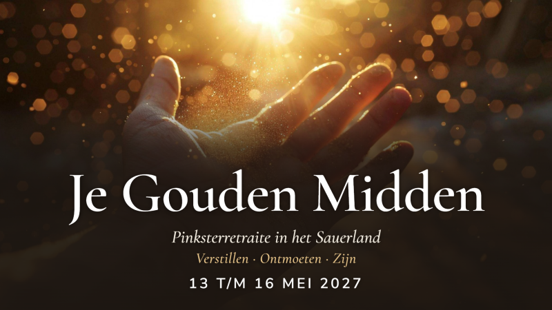 Je Gouden Midden - Pinksterretraite in het Sauerland - Multi-day Retreats, Meditation, Embodiment