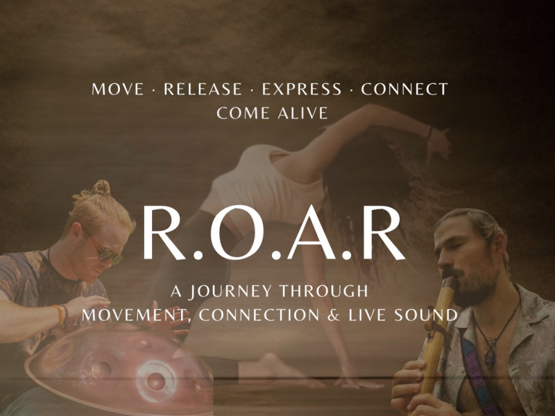 ROAR: A Journey through Movement, Connection  & Sound Healing
