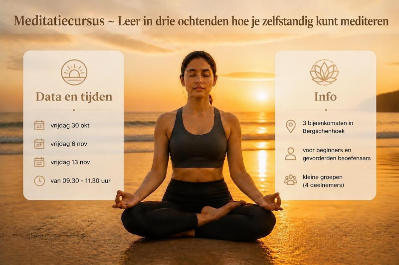 Meditatie Cursus (3 x op vrijdagochtend)