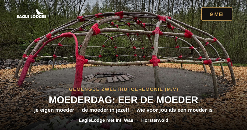 EagleLodge: Zweethutceremonie (gemengd M / V) - Zweethut, 1-Dags retraite, Ritueel