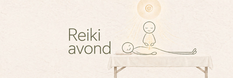 Reiki avond - samen Reiki doen - Healing, Meditatie, Energiewerk