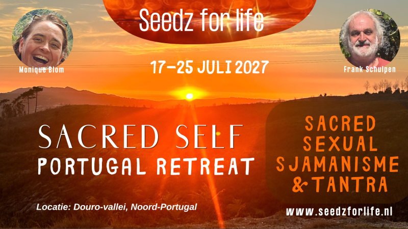 SACRED SELF Portugal retreat - Sacred Sexual Sjamanisme & Tantra