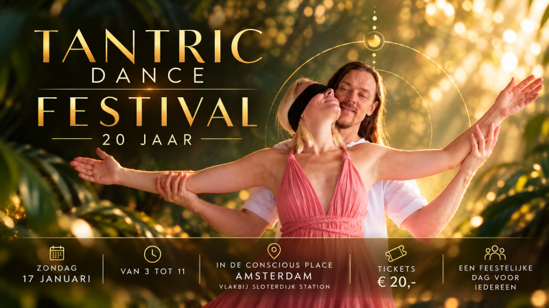 Tantric Dance 20 jaars festival!