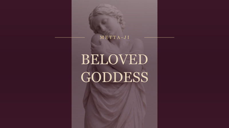 Beloved Goddess · tantramassage voor vrouwen (op afspraak)