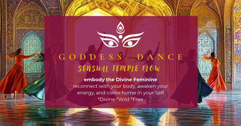 Goddess Dance * Sensual Temple Flow
