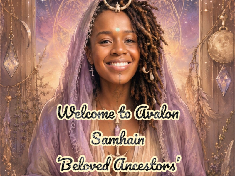 Samhain Avalon 'Beloved Ancestors' Pilgrimage