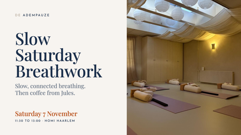 Slow Saturday Breathwork · Haarlem