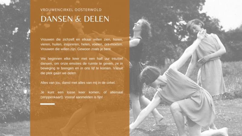 Dansen & Delen - Intuitive Dance, Vrouwencirkels, Vrouwen workshops