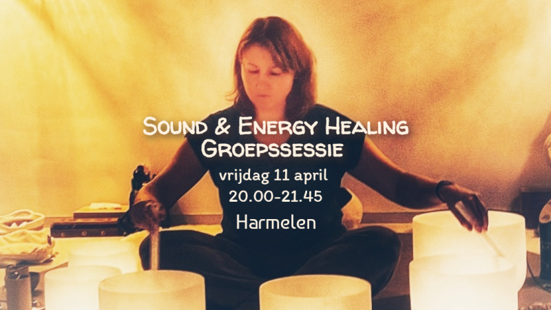 Sound & Energy Healing Groepssessie