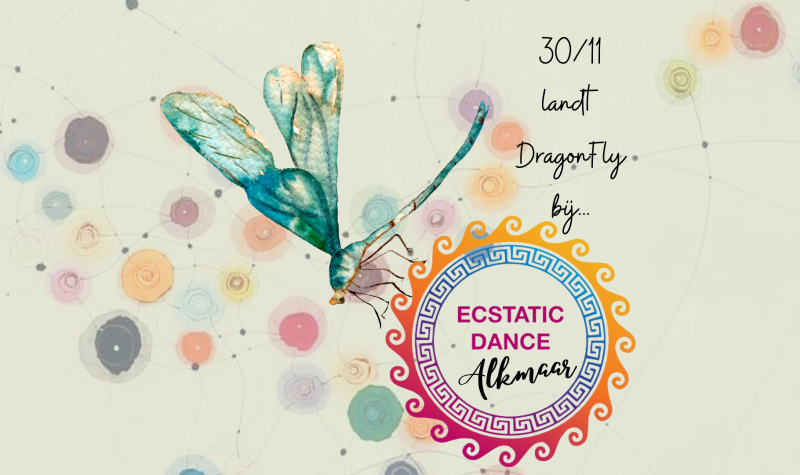 Dragonfly Ecstatic Dance Band * DansKlooster Ecstatic Dance Alkmaar  - Ecstatic Dance, Vrije Dans, Live muziek