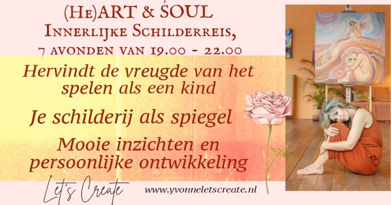 7 delige innerlijke Schilderrreis, (He)ART & SOUL