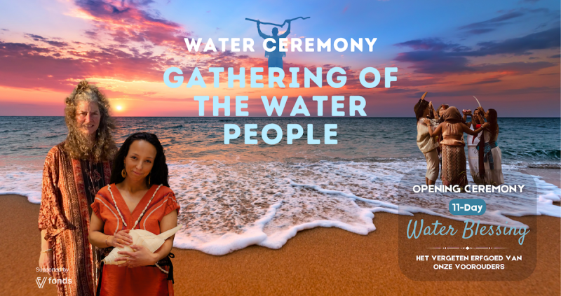 WATER CEREMONY: Gathering of the Water People (11-Day Waterblessing) - Ceremonia del agua, Música en vivo, Naturaleza