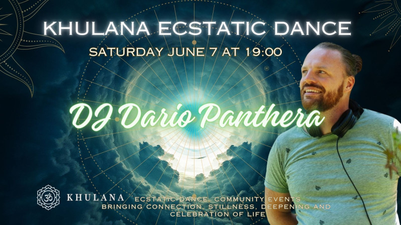 Khulana Ecstatic Dance DJ Dario Panthera