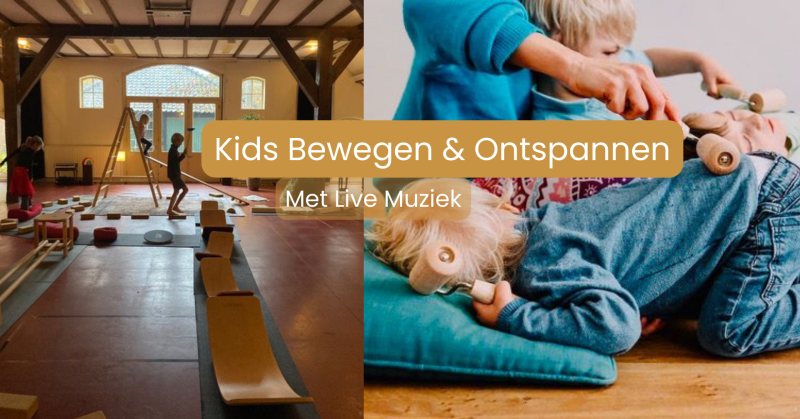 Kids Bewegen & Ontspannen - met live muziek - Ouder-kind, Kinderyoga, Kinderworkshop