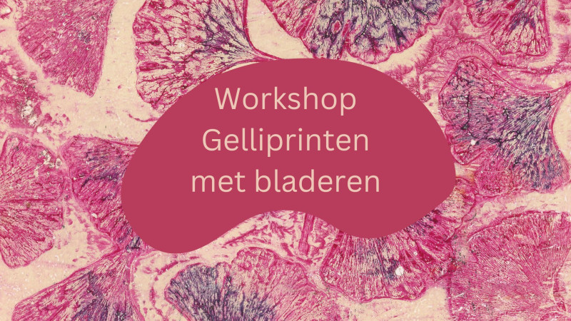Creatieve workshop Gelliprinten met bladeren