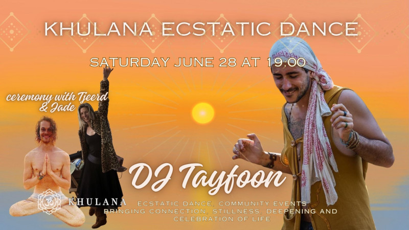 Khulana Ecstatic Dance DJ Tayphoon