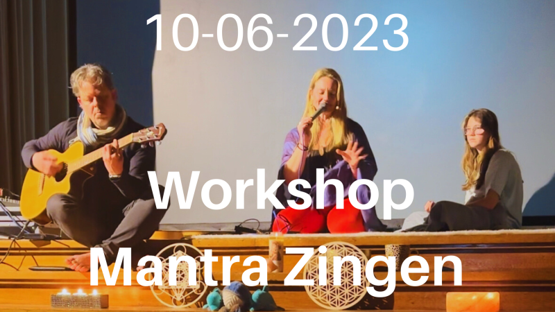 Workshop Mantra Zingen & Stembevrijding - Chant de mantras, Libération de la voix, Kirtan