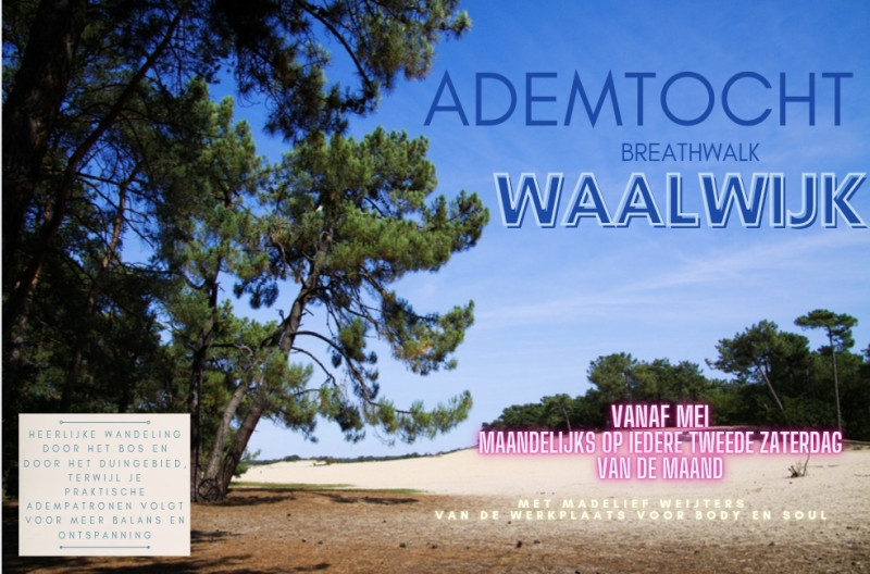 ADEMTOCHT - ademwandeling in Waalwijk - breathwalk in Waalwijk - Mindfulness, Natuur, Ademwerk