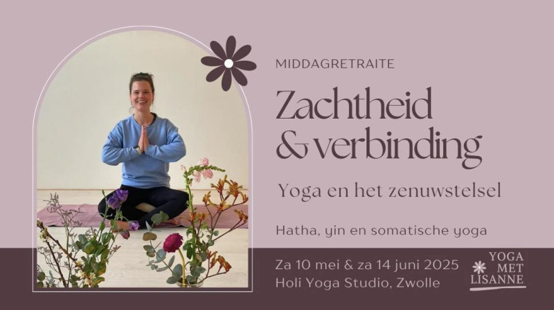 Verbinding Middagretraite Zachtheid & Verbinding - Yoga en het zenuwstelsel - Hipsy