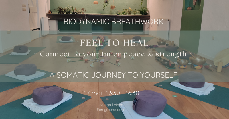 Biodynamic Breathwork ~ Connect to your inner peace and strength