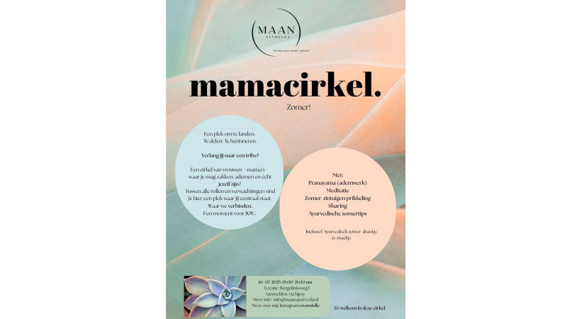 Mamacirkel- zomer- vol Ayurveda en verbinding - Ayurveda, Círculos de mujeres