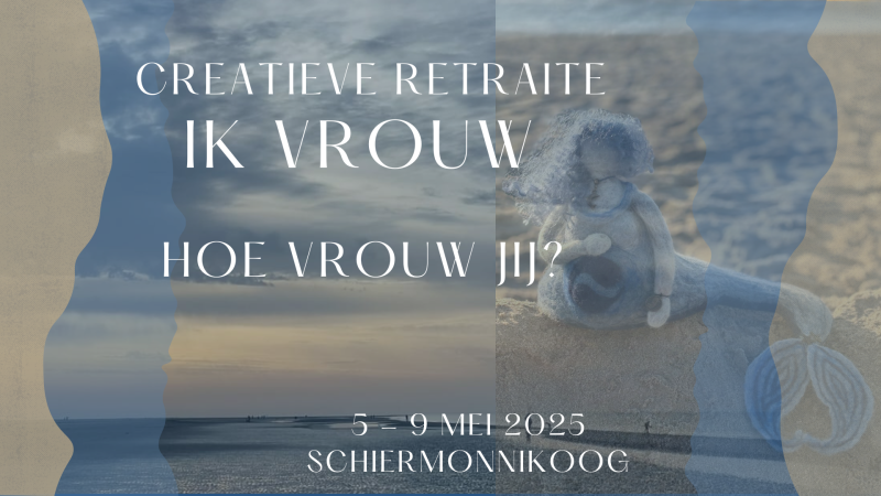 Retraite: Ik vrouw