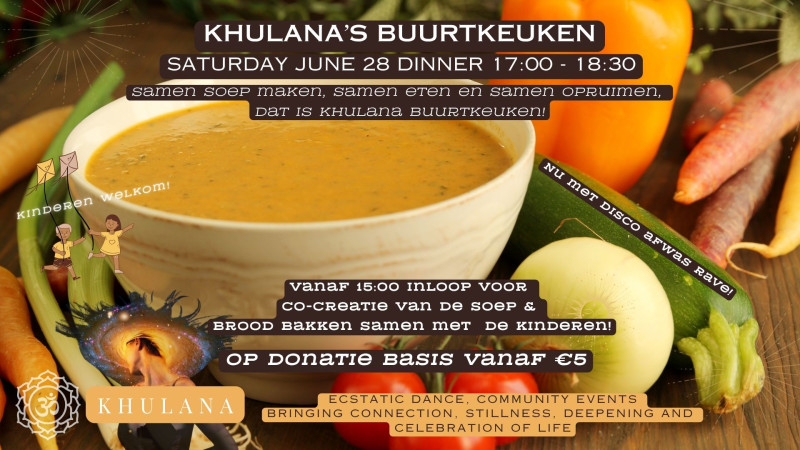 Buurtkeuken - samen koken, samen vega eten - ecstatic dance combi