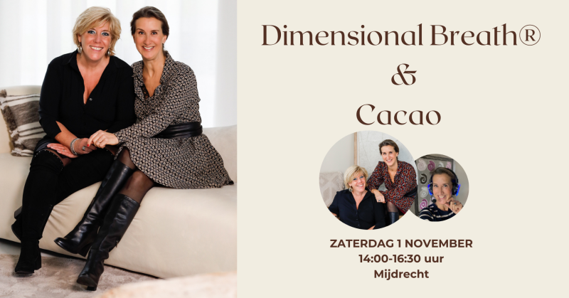 Dimensional Breath®& Cacao - Ademcirkel, Cacao ceremonie, Ademwerk