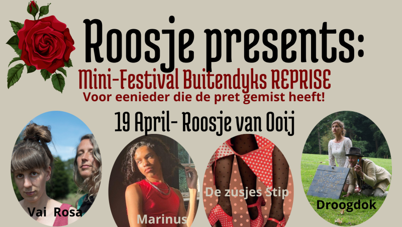 ROOSJE PRESENTS: Mini-festival 'Buitendyks' - REPRISE - Theater, Concert, Voorstelling