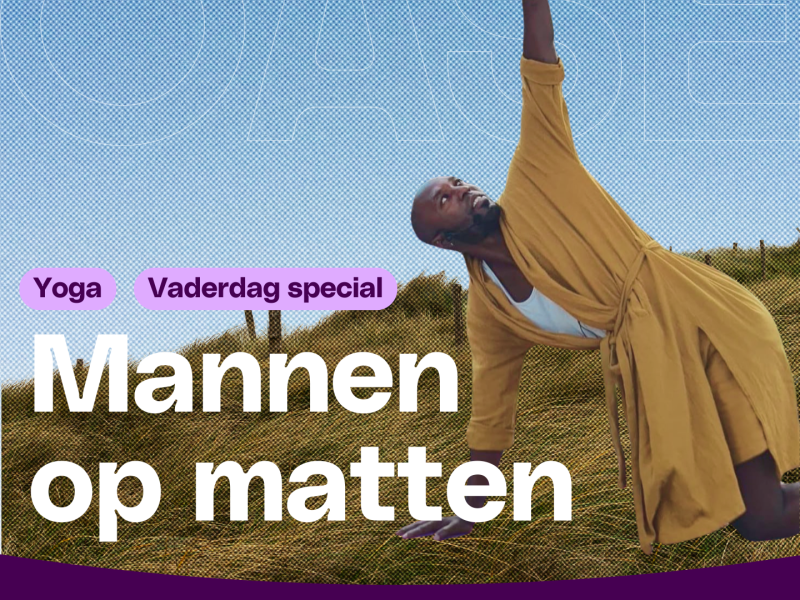 Yoga Vaderdag special | Mannen op matten met Elten Kiene