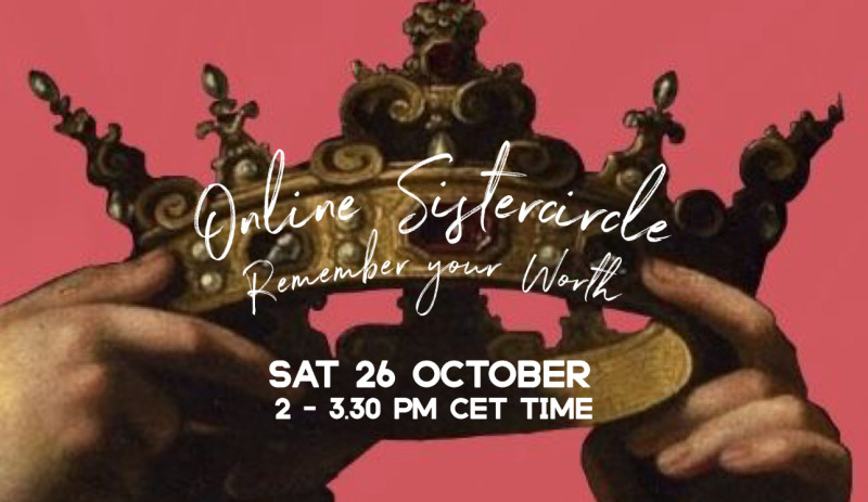 ONLINE Sistercircle "Remember your worth"