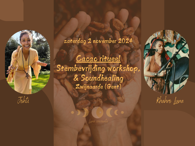 Cacao Ritueel - stembevrijding & soundhealing
